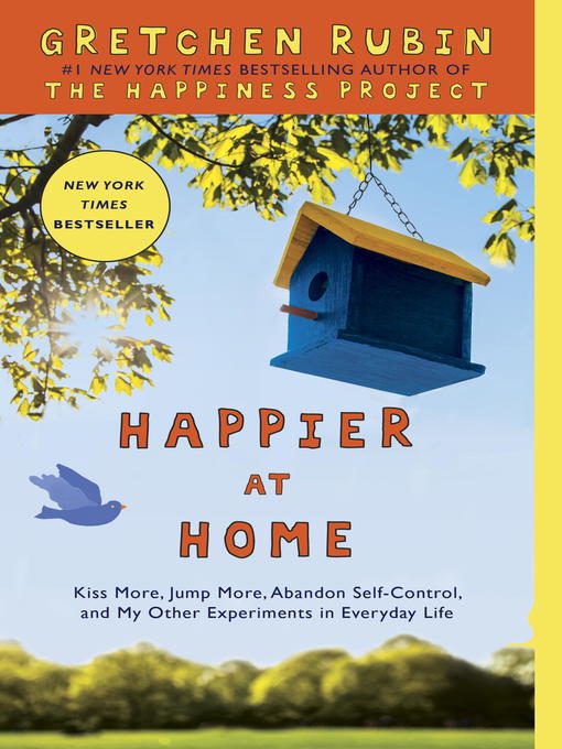 Title details for Happier at Home by Gretchen Rubin - Wait list